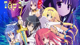 Điều Ước Cho Nhau | Seireitsukai no Blade Dance | Tập 2