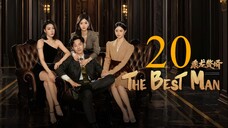 EP20 The Best Man (2024)