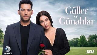 Guller ve Gunahlar .E02.Eng Sub