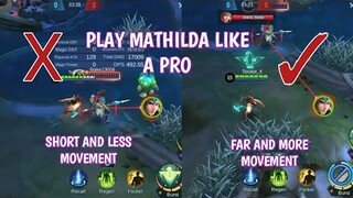 Things you must know about Mathilda skill combo in mobile legends