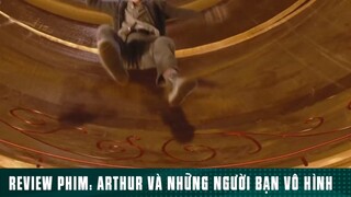 REVIEW PHIM: “ ARTHUR VÀ NHỮNG NGƯỜI BẠN VÔ HÌNH “ ( Phần 1 ) #reviewphimhaynhat