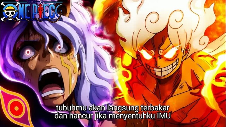 ONE PIECE TERBARU - LUFFY SEMAKIN TIDAK TERSENTUH! IMU TAK BISA MENGATASI AURA PANAS DEWA NIKA LUFFY