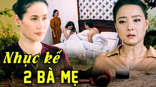 NHỤC KẾ 2 BÀ MẸ | Phim Hay Việt Nam 2023 | Phim Tâm Lý Xã Hội Việt Nam 2023 | Phim Việt Cuối Tuần