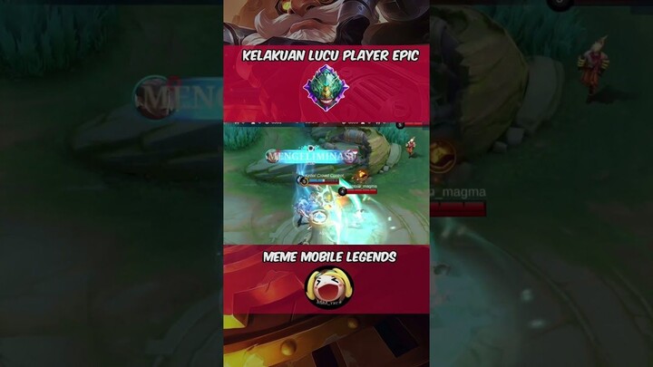 kumpulan momen lucu para Anomali rank epic #mobilelegends #MLBBCreator #MLBBNEXT2025