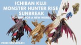 Ichiban Kuji Monster Hunter Rise Sunbreak -Hunting for a New World- Prize Showcase!