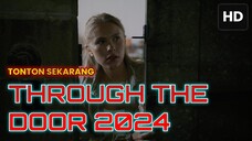 Through the Door 2024 SUB INDO