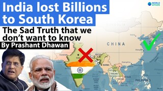 The Sad Truth about India | How India lost Billions to South Korea | Patriotism