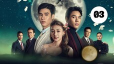 Tập 3 || Khắc Tình Trong Ánh Trăng - Love In The Moonlight | Phim bl vietsub