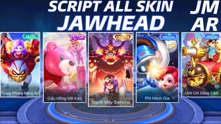 Mobile Legend - Script All Skin Jawhead Full Effect No PW | Jin Moba & Ari Senpai