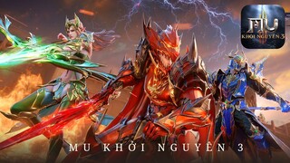 MU Khởi Nguyên 3 - Siêu phẩm MMORPG đắm mình trong thế giới MU huyền ảo