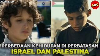 GAMBARAN KEHIDUPAN DI PERBATASAN PALESTINA DAN ISRAEL | Alur Cerita Film Inch Allah