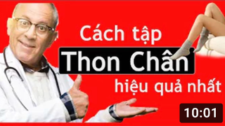 Đây là cách làm chân Thon Dài HIỆU QUẢ NHẤT được _khoa học công