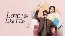 Love Me Like I Do episode 2