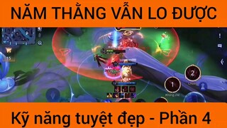 Năm thằng vẫn lo được kỹ năng tuyệt vời #4