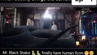 When destiny brings the demon Ep 4 👿😊 Mr. Snake finally got human form🐍🐍