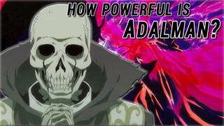 Who is the Wight King Adalman, Power & Abilities Explained | Tensura Explained