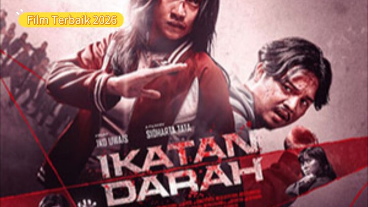 Ikatan Darah - Film Terbaru tahun 2026