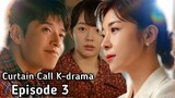 curtain call korean drama episode 3