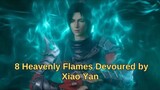 8 Heavenly Flames Devoured by Xiao Yan#Battle Through the Heavens#Heavenly Flames#EngSubs#MultiSubs