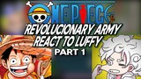 || Revolucionary Army React to Luffy  || part 1/?? || One Piece || Gacha