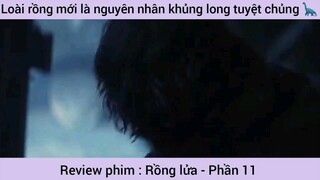Review phim : Rồng lửa
