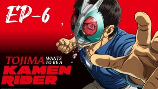 °●° Tojima Wants to Be a Kamen Rider---> S-1 EP-6---> HINDI DUBBED. -----------》