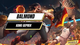 MOBILE LEGEND : Moment Geprek Balmond