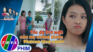 Tốc độ trở mặt của mẹ chồng khiến Nhã Phương lặng người | BÊN BỜ HẠNH PHÚC