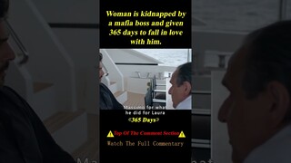 Woman Is Given 365 Days to Fall in Love with a Mafia Boss #shorts 2/3