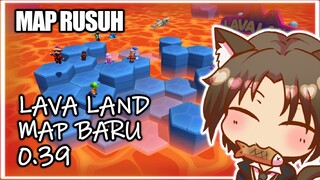 LAVA LAND RUSUH BANGET TAPI SERU