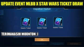 UPDATE MISI DAPATKAN TICKET DRAW EVENT MLBB X STAR WARS!!! TERIMAKASIH MOONTON