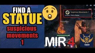 Find A Statue "Suspicious Movements 1" Guide | MIR4 Request Walkthrough #MIR4 Taoist Class