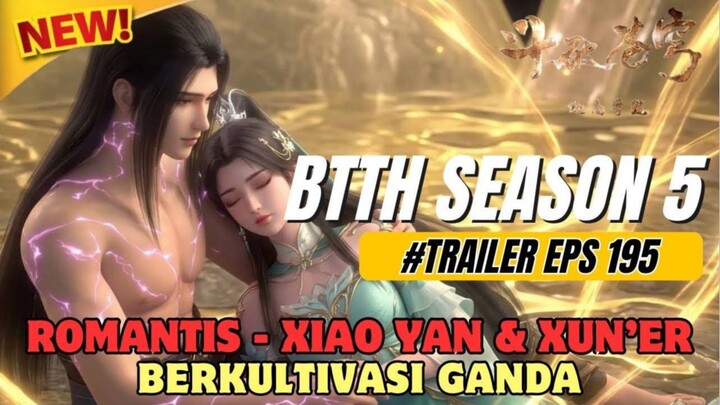 Battle Through The Heavens Season 5 episode 195 SUB Indo