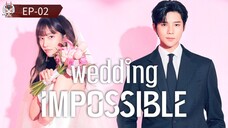 Wedding Impossible [Episode-02] Hindi Dubbed....K-Drama....Korean Drama....2025