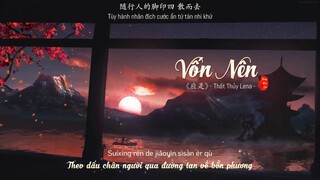 [Vietsub] Vốn Nên - Thất Thủy Lena | 《应是》- 七水lena