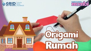 Membuat Kreasi - Origami Rumah Bersama Mombi