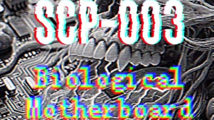 SCP-003