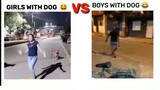 Girls with dog😂 Vs Boys with dog😂💯🤣 #funny