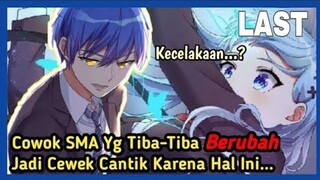 Cogan ini tiba-tiba berubah jadi cewek ? part 4 || MASALAH BESAR? ||