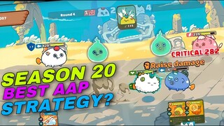 SEASON 20 AAP STRATEGY? | AAP AXIE ARENA STRATEGY GAMEPLAY