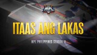 Itaas ang Lakas | MPL-PH Season 11 Trailer