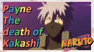 Payne The death of Kakashi