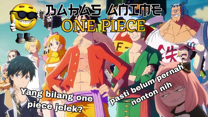 3 ALASAN LO HARUS NONTON ONE PIECE