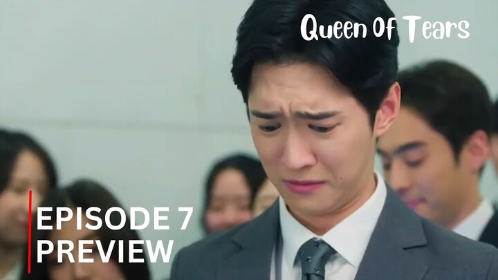 Queen of Tears | Episode 7 Pre-Release