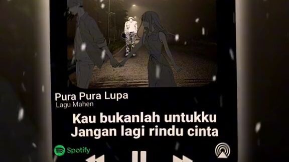 Lagu pura pura lupa