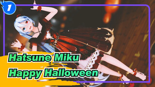 [Hatsune Miku MMD] Open The Door! Trick Or Treat! What A Greedy Ghost~ Happy Halloween_1