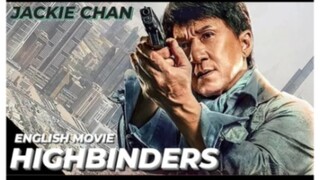 HIGHBINDERS - Hollywood English Movie | Jackie Chan Blockbuster Fantasy Action Full Movie In English