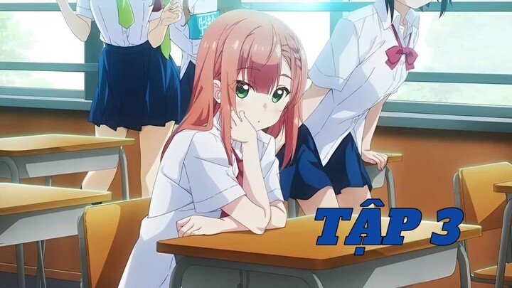 [Tập 3] Cậu bé mơ mộng là một người thực tế - Yumemiru Danshi wa Genjitsushugisha