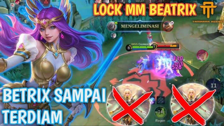 [TA] BEATRIX SAMPAI TERDIAM ! KETIKA TERKENA LOCK