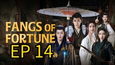 FANGS OF FORTUNE EP 14 SUB INDO